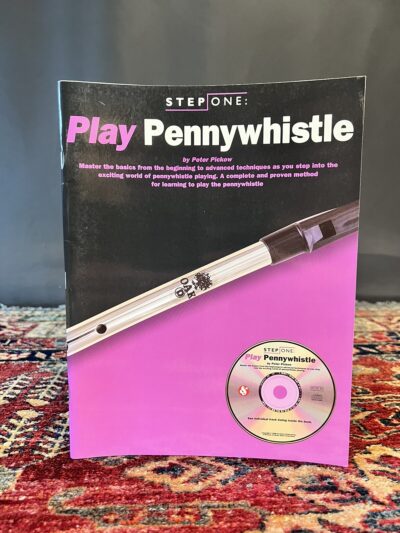 NEW - Step One: Play Pennywhistle by Peter Pickow and Jason A. Shulman (1998 CD)