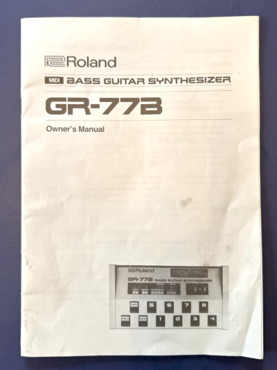 Original Roland GR-77B Midi Bass Guitar Synth Synthesizer Owner's Manual Vintage
